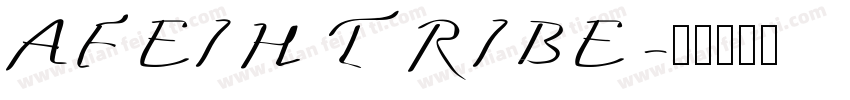 AFEIH TRIBE字体转换